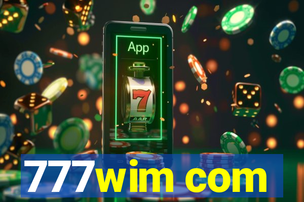 777wim com